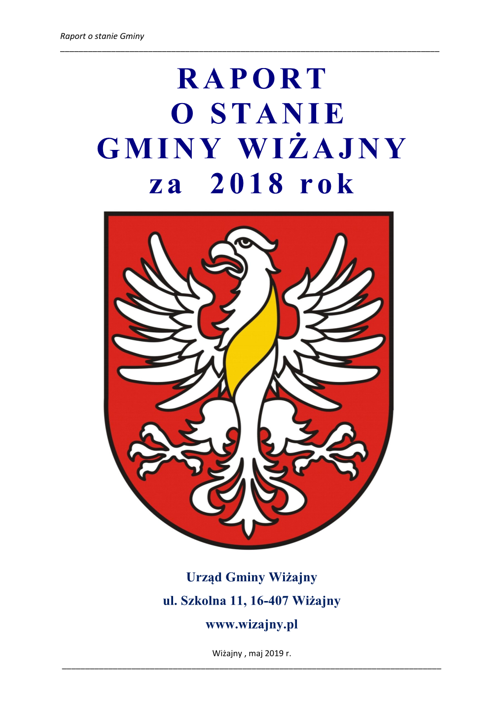 RAPORT O STANIE GMINY WIŻAJNY Za 2018