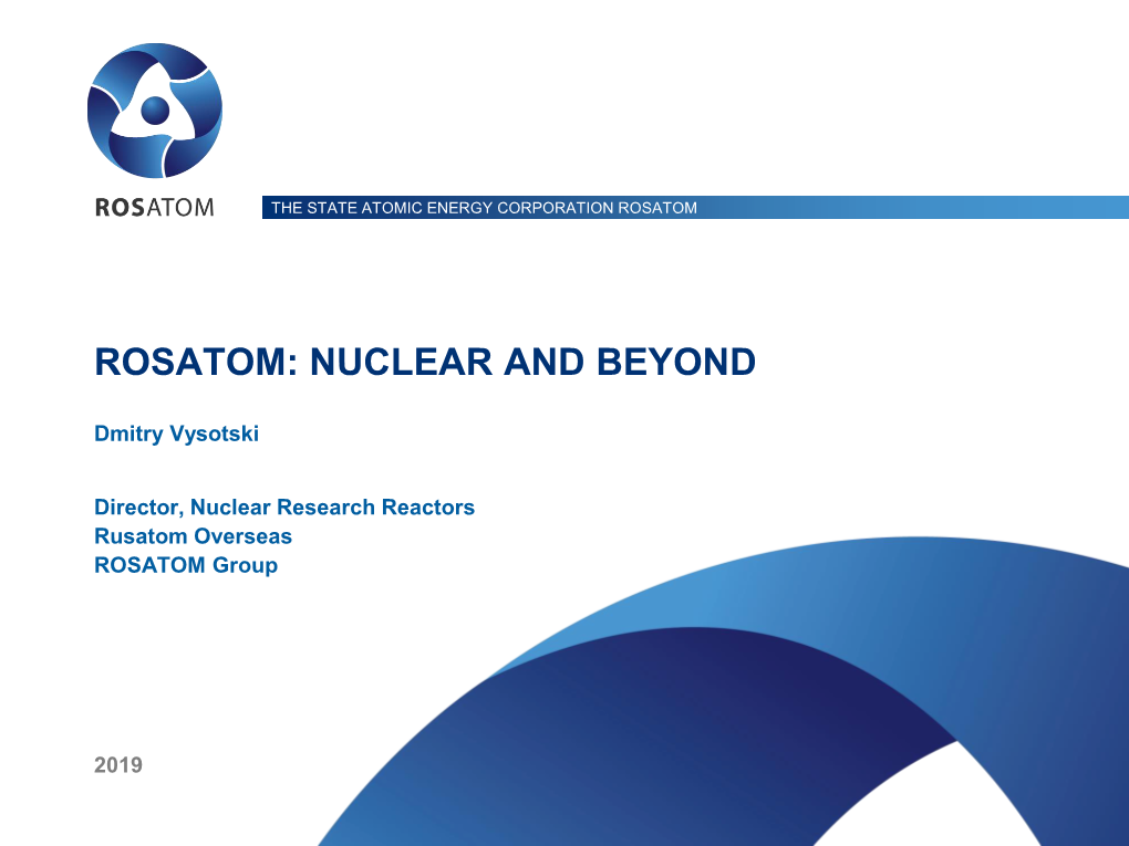 Rosatom: Nuclear and Beyond