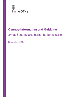 Country Information and Guidance Syria: Security and Humanitarian Situation