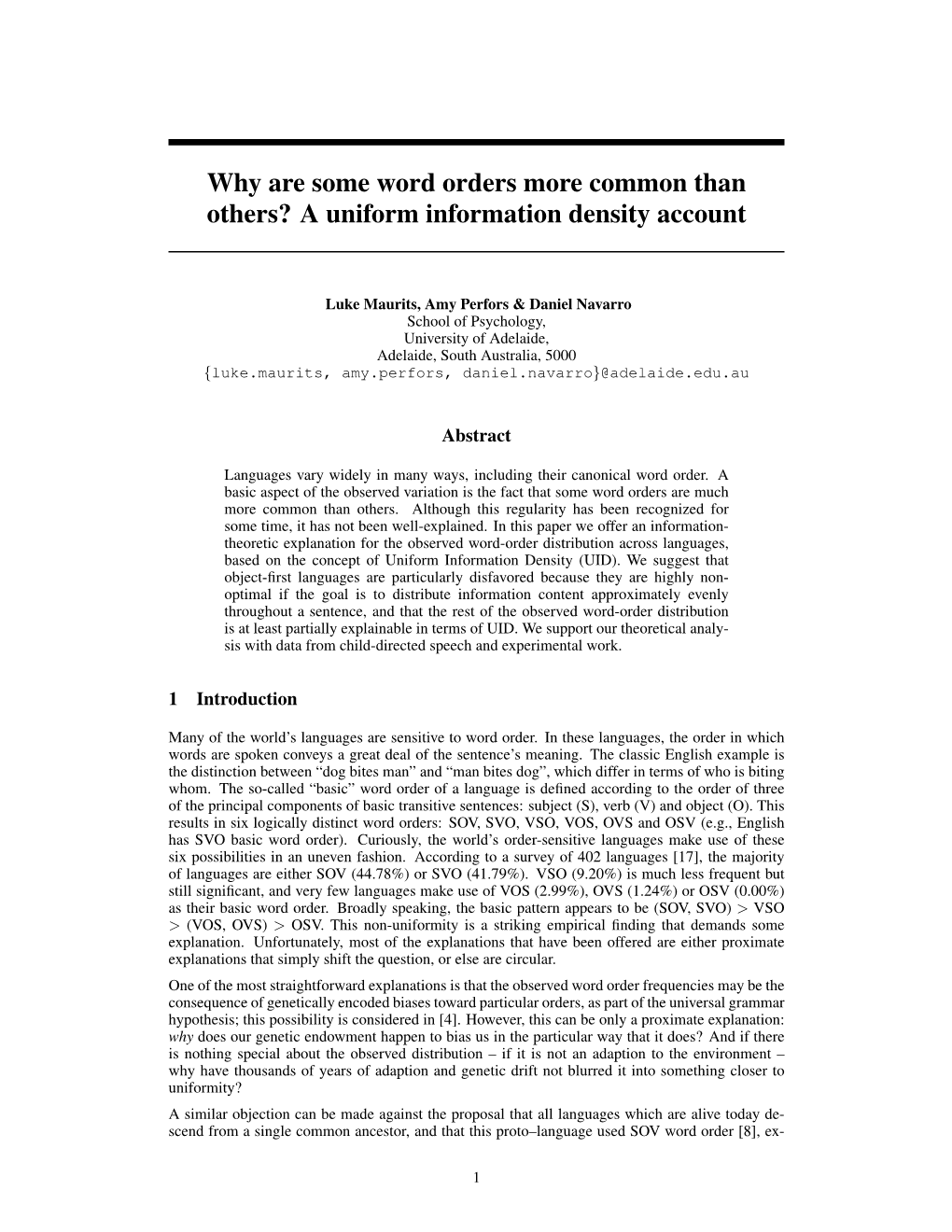 Why Are Some Word Orders More Common Than Others? a Uniform Information Density Account