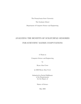 Analyzing the Benefits of Scratchpad Memories for Scientific Matrix