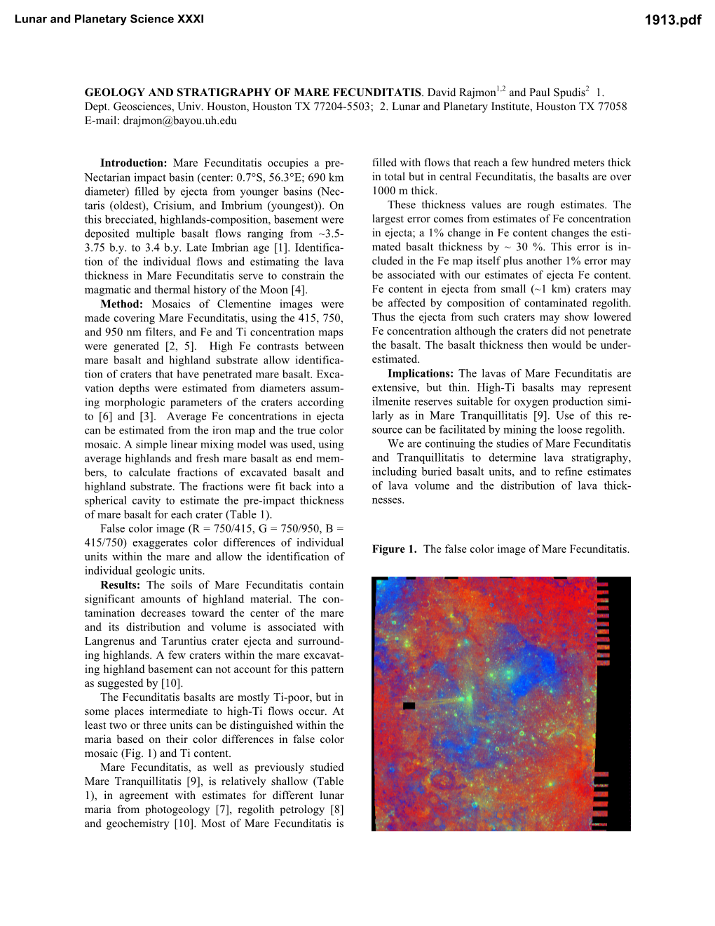 GEOLOGY and STRATIGRAPHY of MARE FECUNDITATIS. David Rajmon1,2 and Paul Spudis2 1