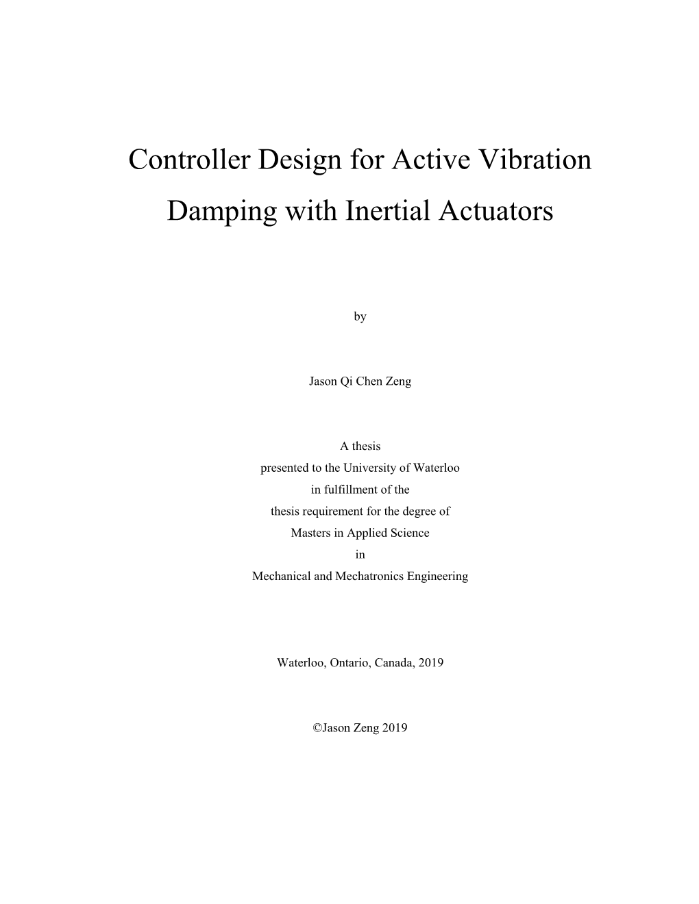 Controller Design for Active Vibration Damping with Inertial Actuators