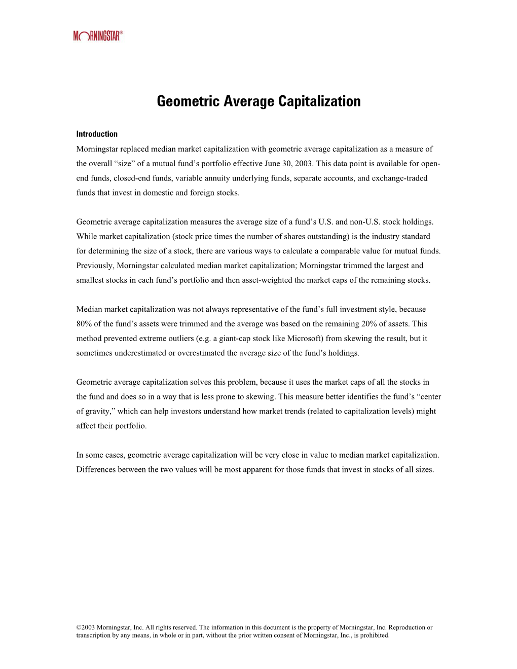 Geometric Average Capitalization
