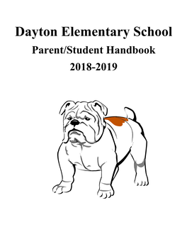 Dayton Elementary School Parent/Student Handbook 2018-2019