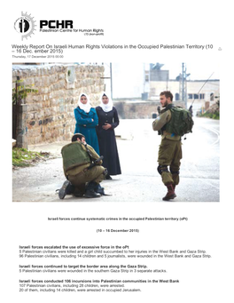 Weekly Report on Israeli Human Rights Violations in the Occupied Palestinian Territory (10 – 16 Dec