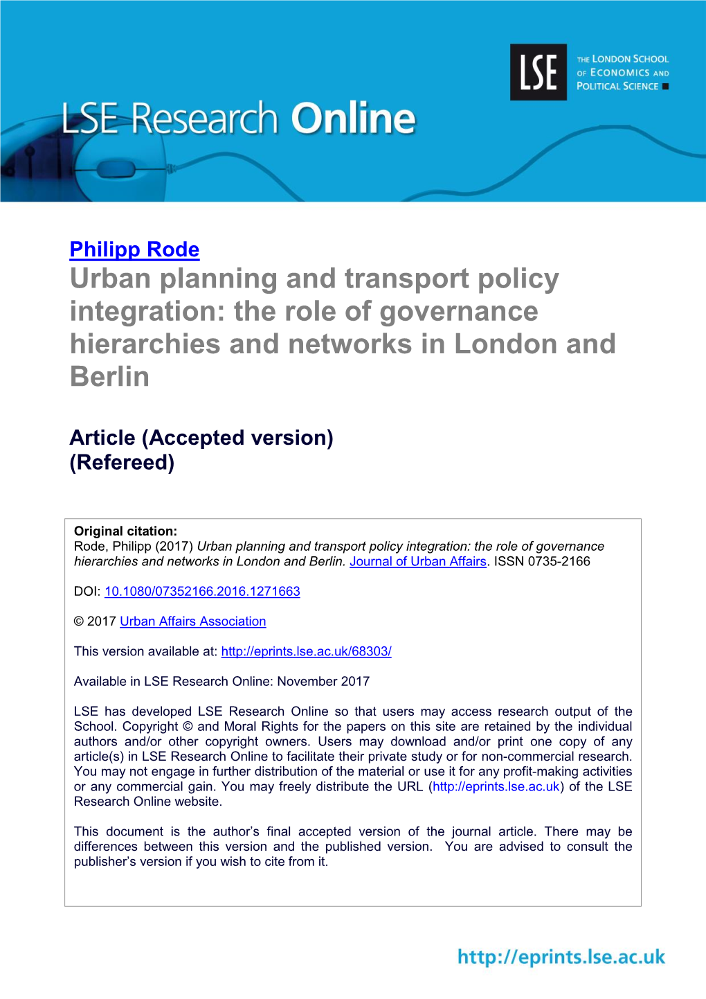 Urban Planning and Transport Policy Integration: the Role of Governance Hierarchies and Networks in London and Berlin