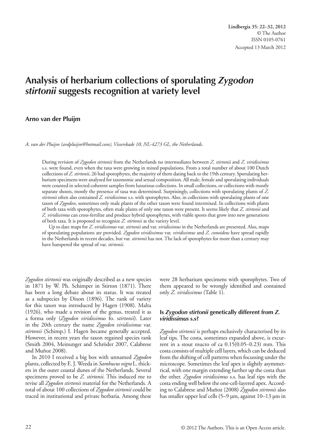 Analysis of Herbarium Collections of Sporulating Zygodon Stirtonii Suggests Recognition at Variety Level
