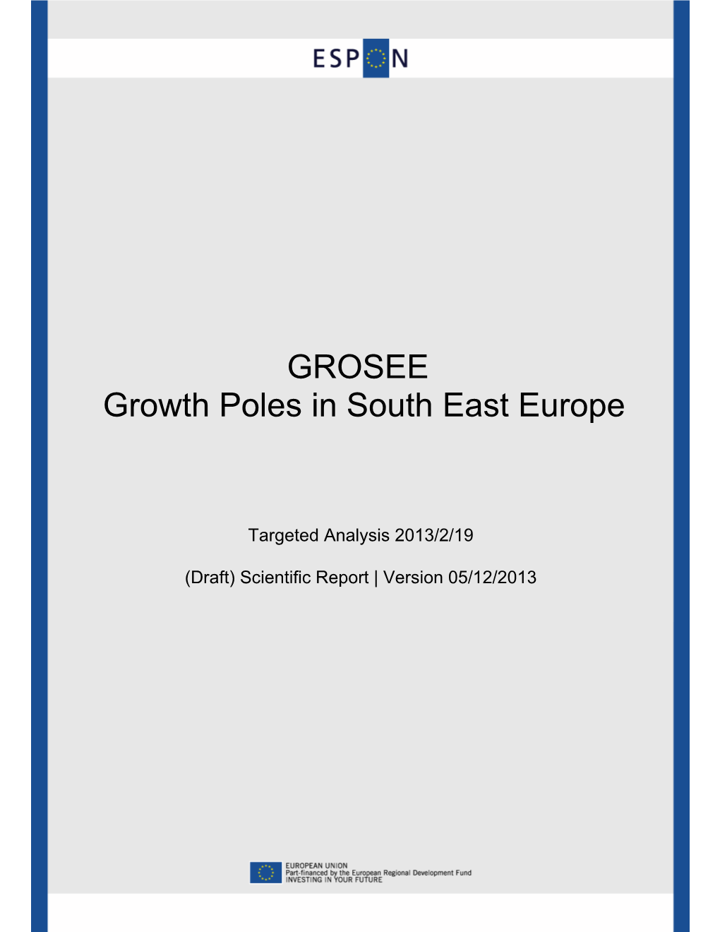 GROSEE Growth Poles in South East Europe