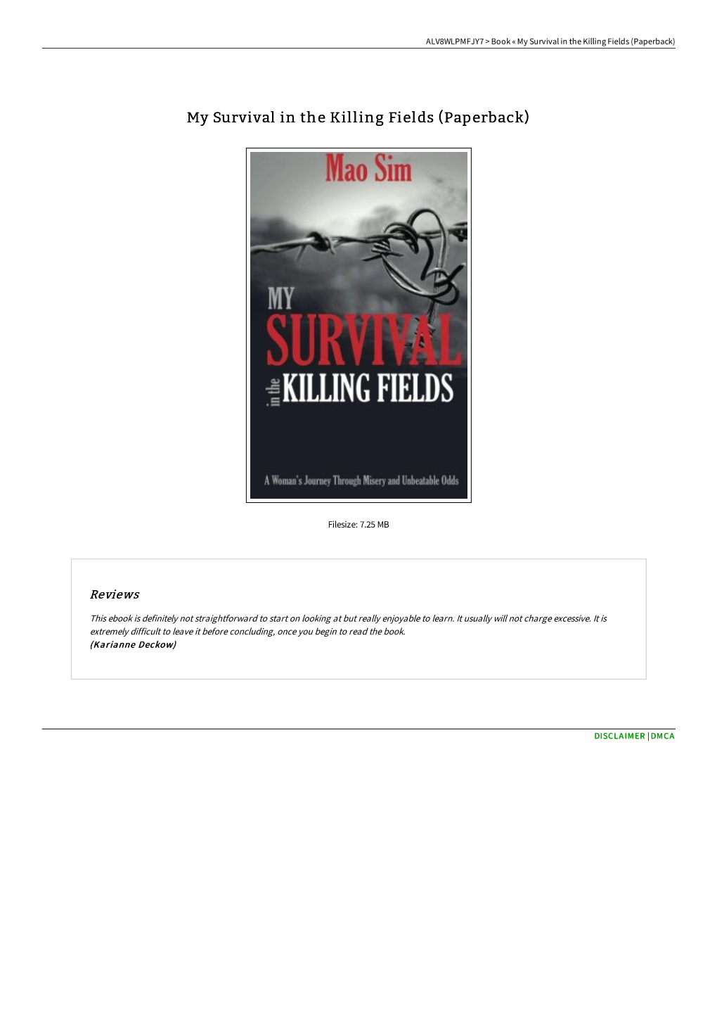 Read PDF » My Survival in the Killing Fields (Paperback) // 6XOOSBOW2BXK