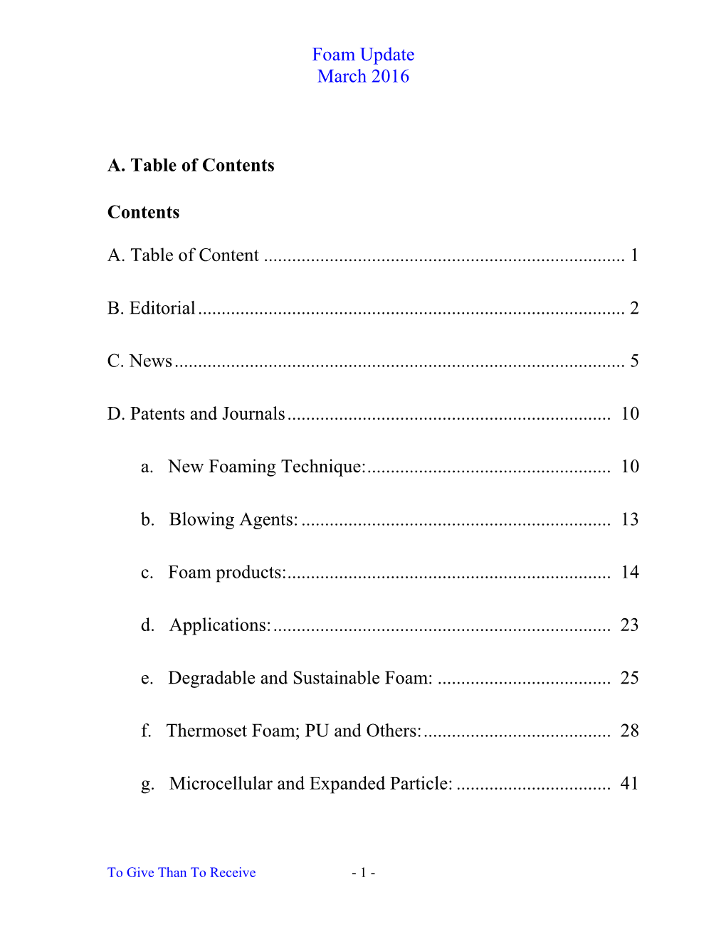 Foam Update March 2016 A. Table of Contents Contents A. Table of Content