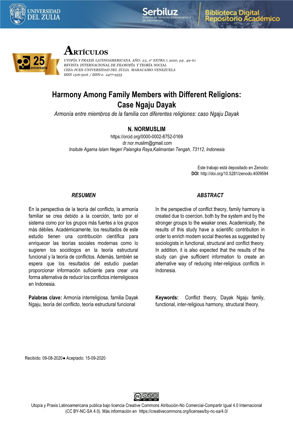 Harmony Among Family Members with Different Religions: Case Ngaju Dayak Armonía Entre Miembros De La Familia Con Diferentes Religiones: Caso Ngaju Dayak