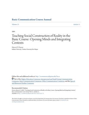 Teaching Social Construction of Reality in the Basic Course: Opening Minds and Integrating Contexts Marcia D