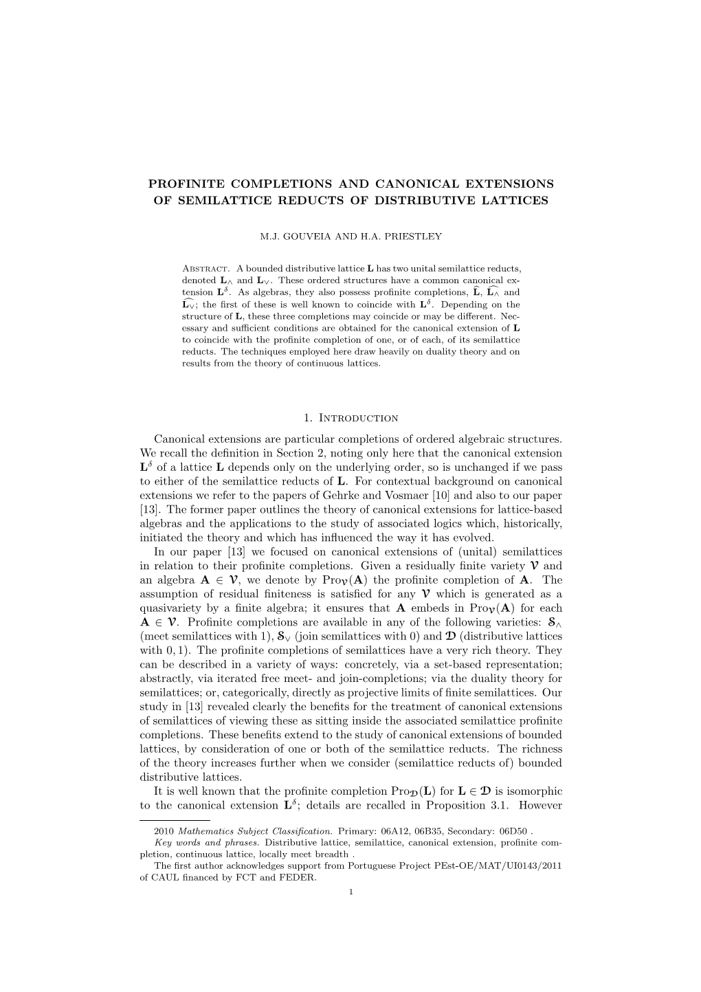 PROFINITE COMPLETIONS and CANONICAL EXTENSIONS of SEMILATTICE REDUCTS of DISTRIBUTIVE LATTICES 1. Introduction Canonical Extensi