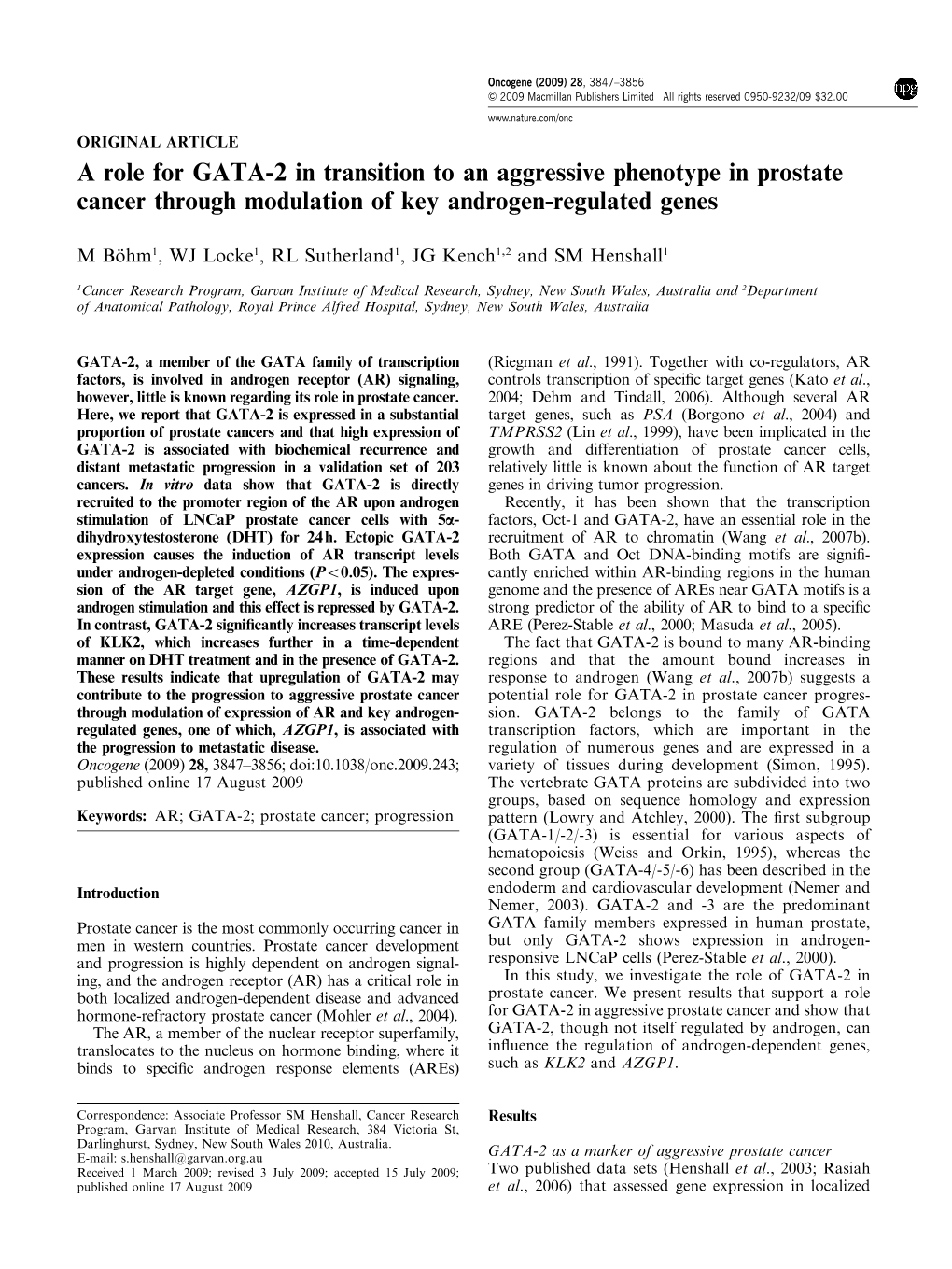 A Role for GATA-2 in Transition to an Aggressive Phenotype in Prostate Cancer Through Modulation of Key Androgen-Regulated Genes