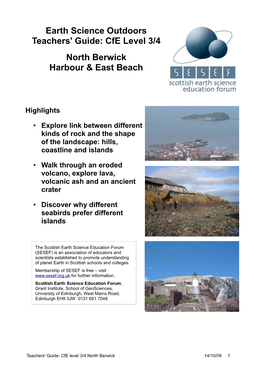Earth Science Outdoors Teachers' Guide: Cfe Level 3/4 North Berwick Harbour & East Beach