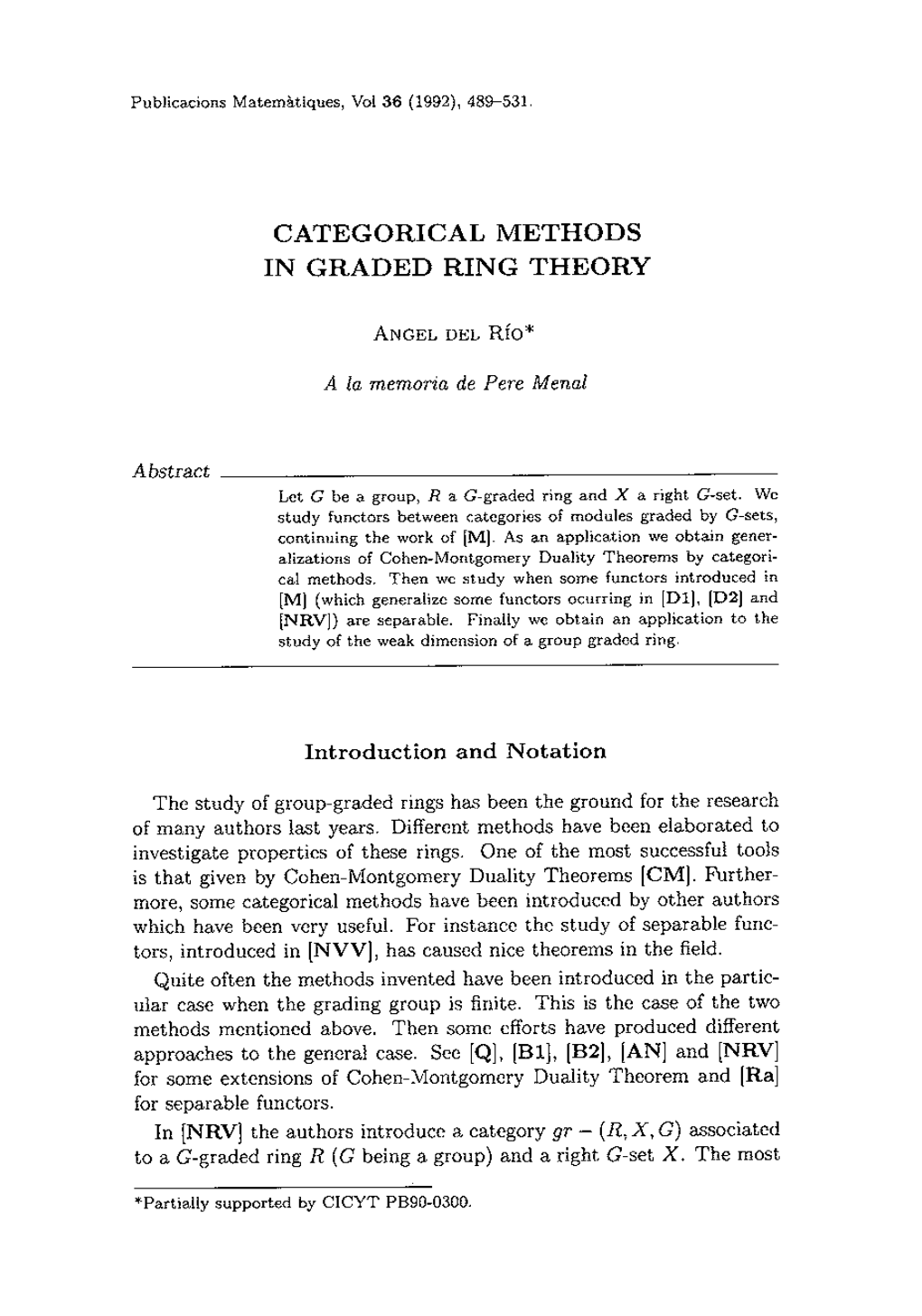 Abstract CATEGORICAL METHODS in GRADED RING THEORY ANGEL DEL Río* a La Memoria De Pere Menal Introduction and Notation the Stud