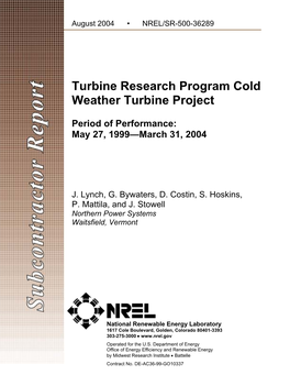 Turbine Research Program Cold Weather Turbine Project