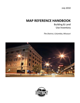 MAP REFERENCE HANDBOOK Building & Land Use Inventory
