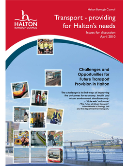 Challenges and Opportunities for Future Transport Provision in Halton