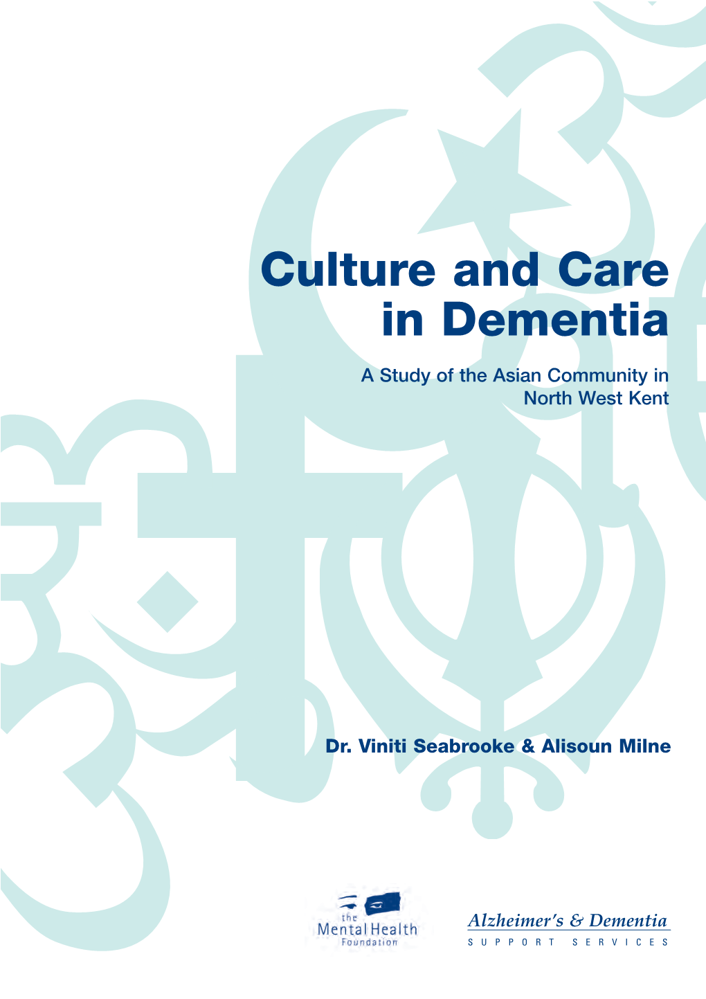 Culture and Care in Dementia