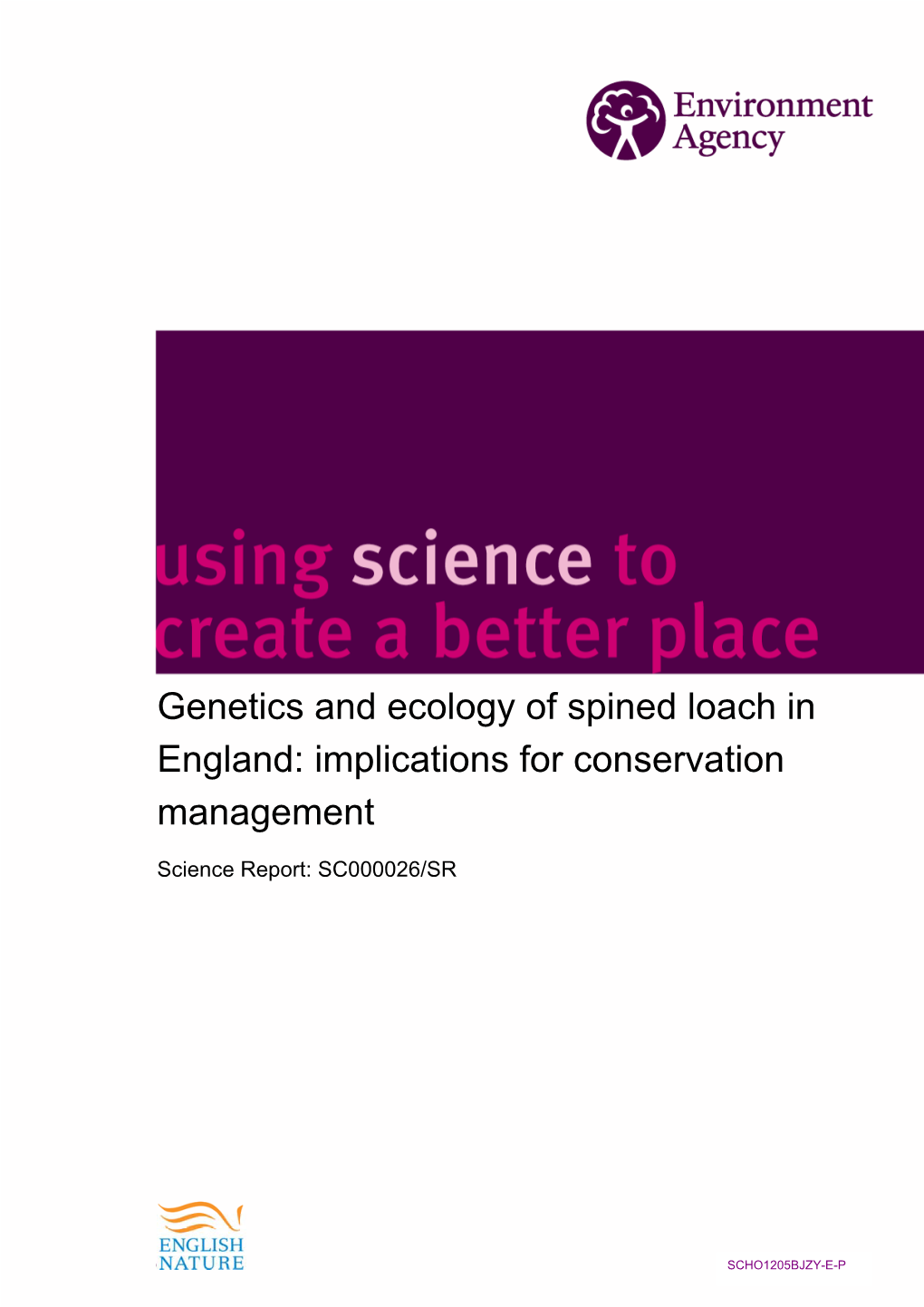 Genetics and Ecology of Spined Loach in England: Implications for Conservation Management