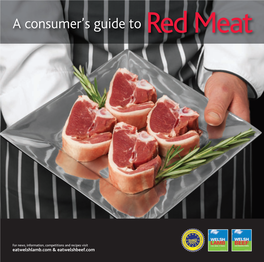 A Consumer's Guide to Red Meat