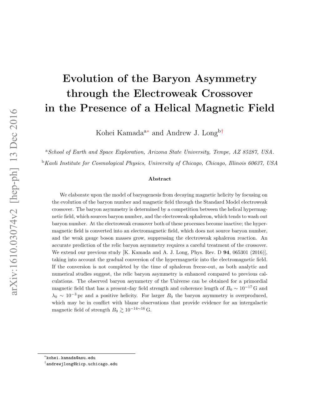 Evolution of the Baryon Asymmetry Through the Electroweak Crossover in the Presence of a Helical Magnetic Field Arxiv:1610.03074