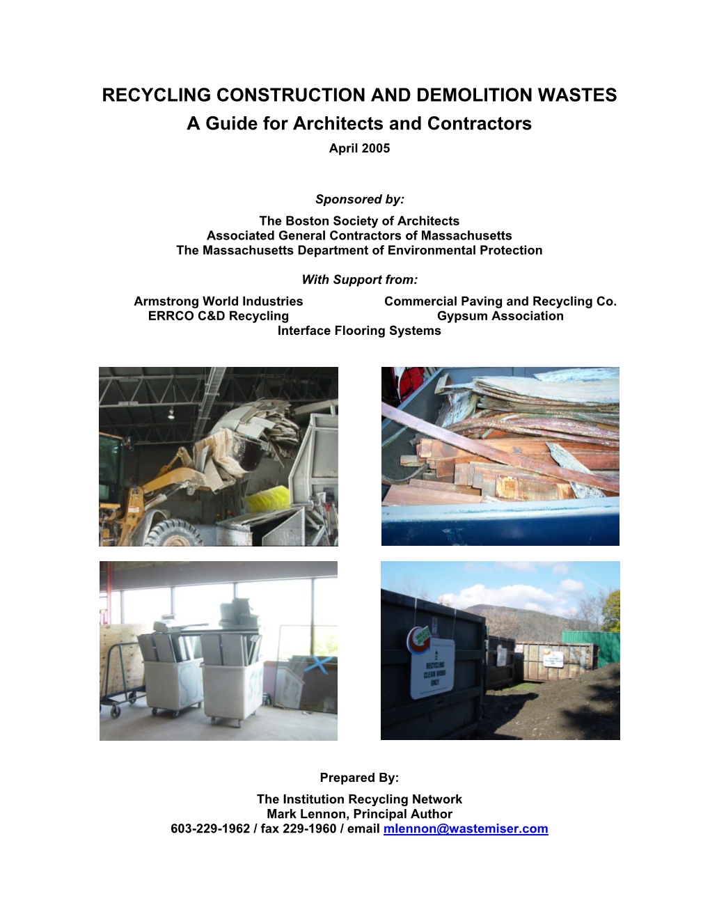 Recycling Construction and Demolition Wastes: a Guide for Architects and Contractors