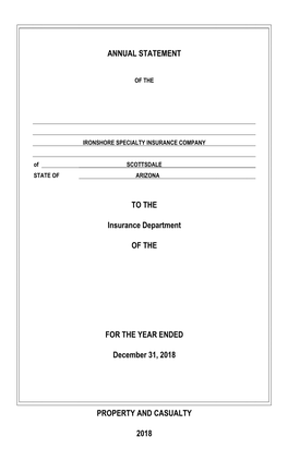 Ironshore Specialty Insurance Company Ending December 31, 2018