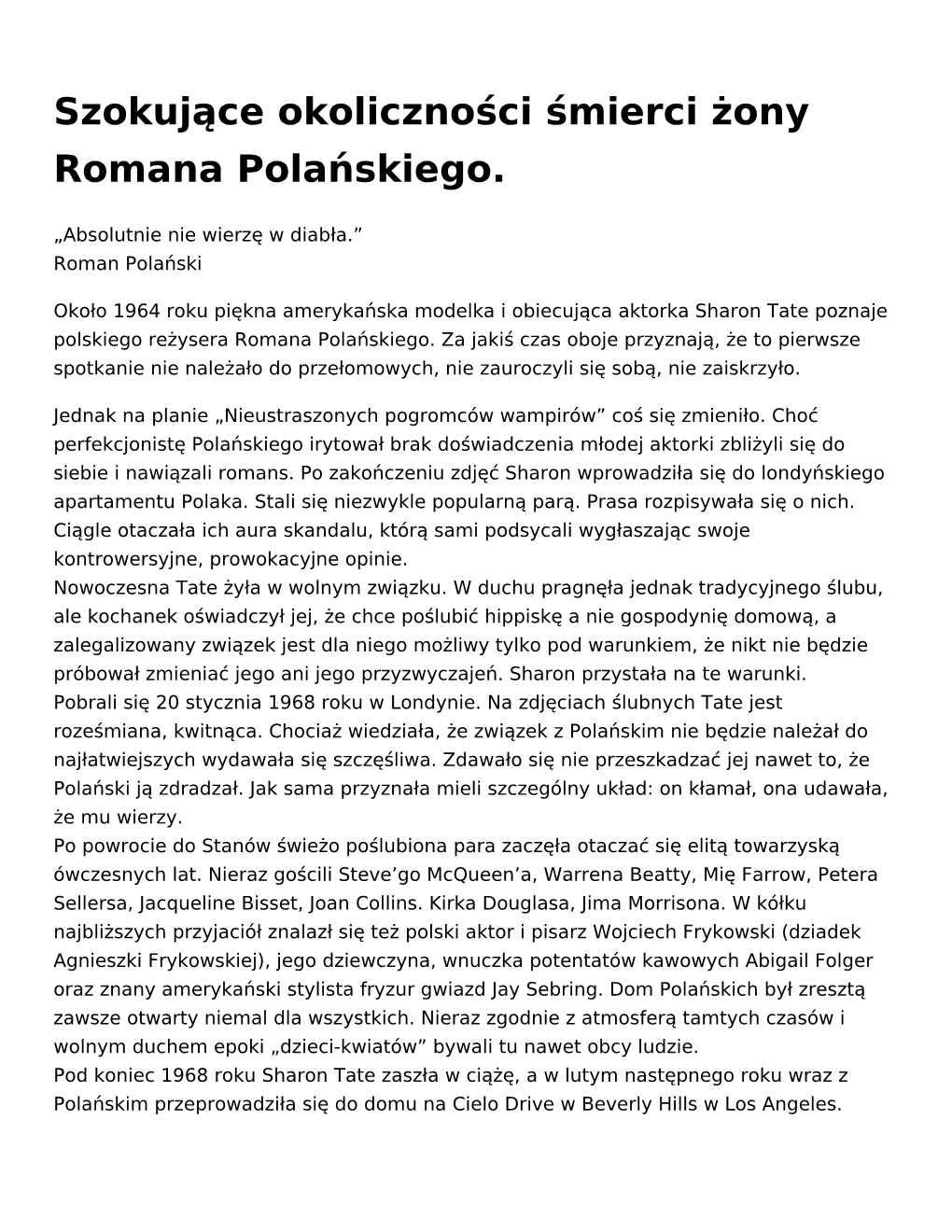 Szokujące Okoliczności Śmierci Żony Romana Polańskiego