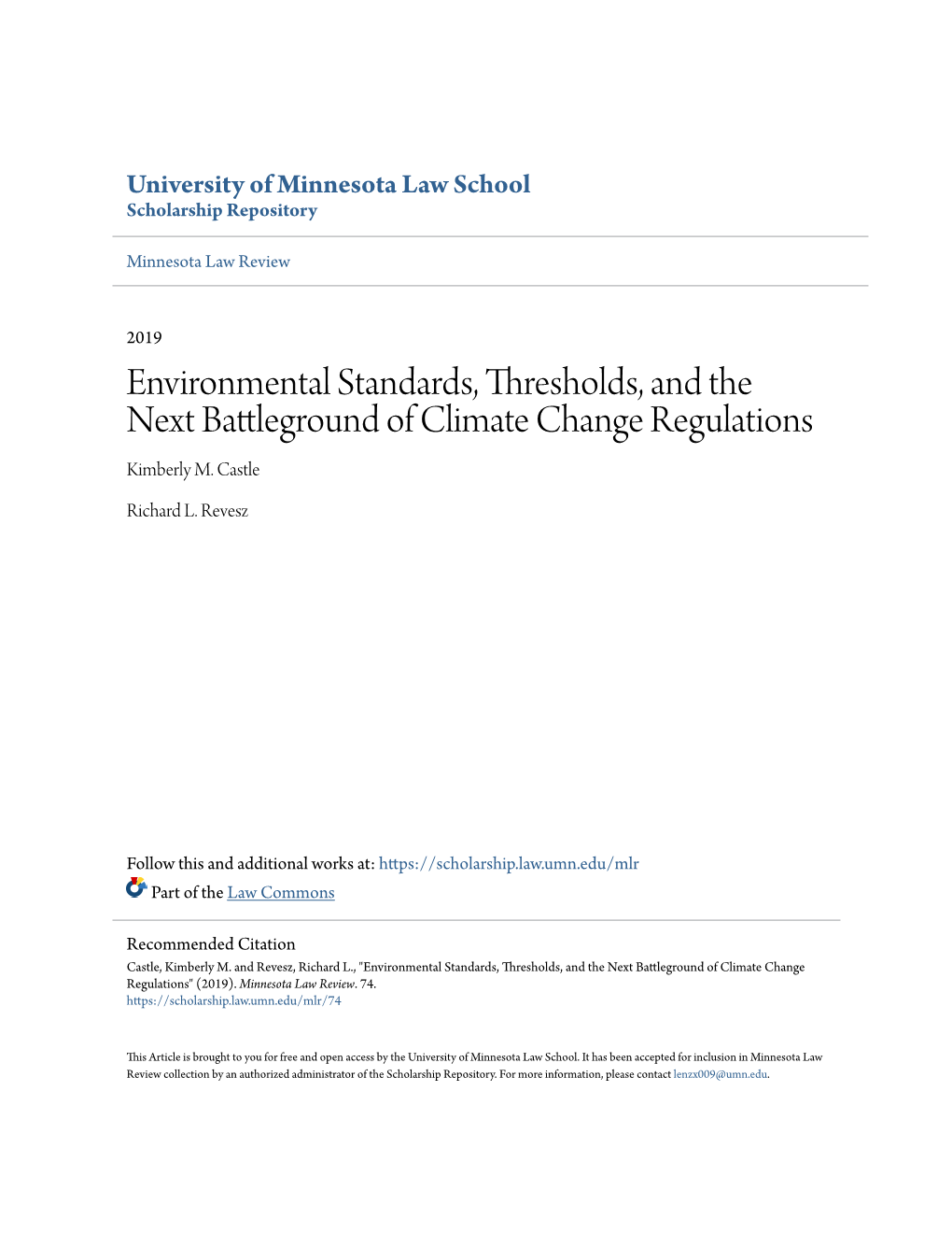 Environmental Standards, Thresholds, and the Next Battleground of Climate Change Regulations Kimberly M