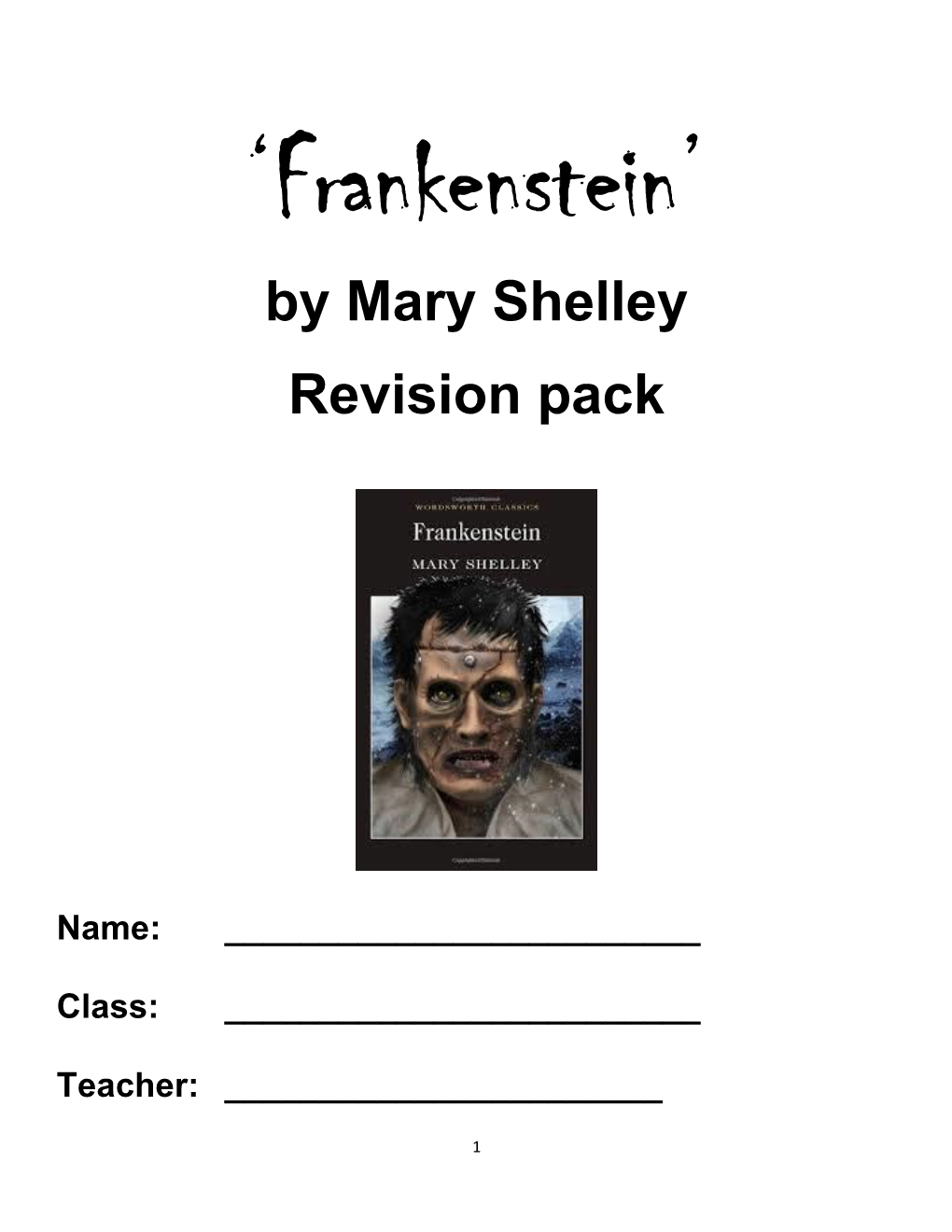 By Mary Shelley Revision Pack