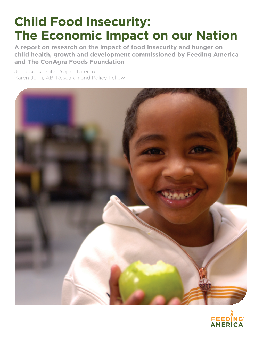 Child Food Insecurity: the Economic Impact on Our Nation