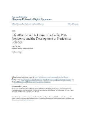 The Public Post-Presidency and the Development of Presidential Legacies