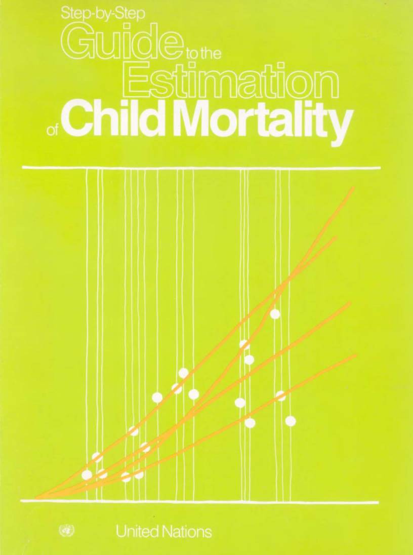 Step-By-Step Guide to the Estimation of Child Mortality