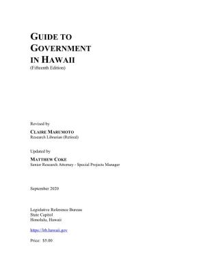GUIDE to GOVERNMENT in HAWAII (Fifteenth Edition)
