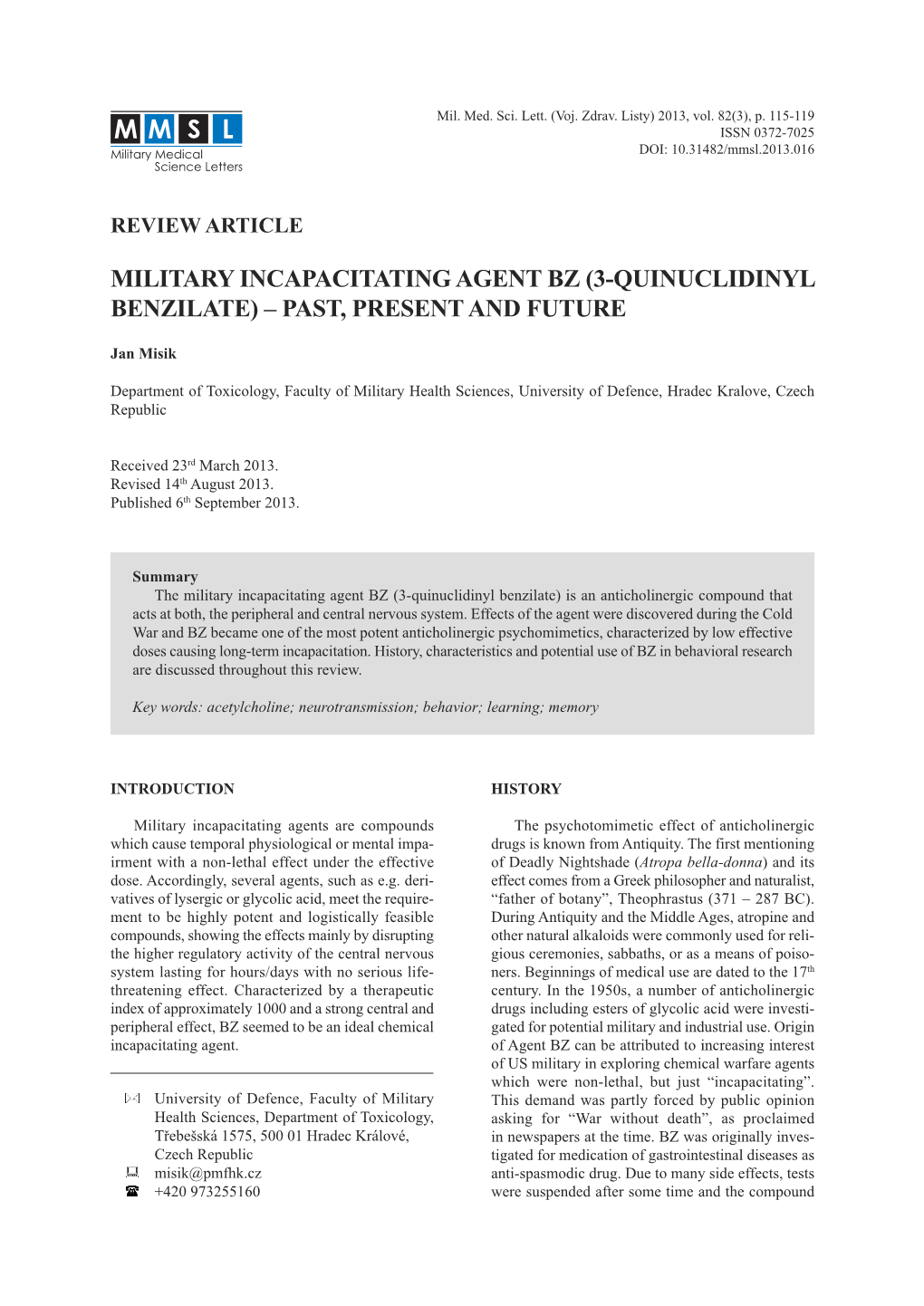 Military Incapacitating Agent Bz (3-Quinuclidinyl Benzilate) – Past, Present and Future