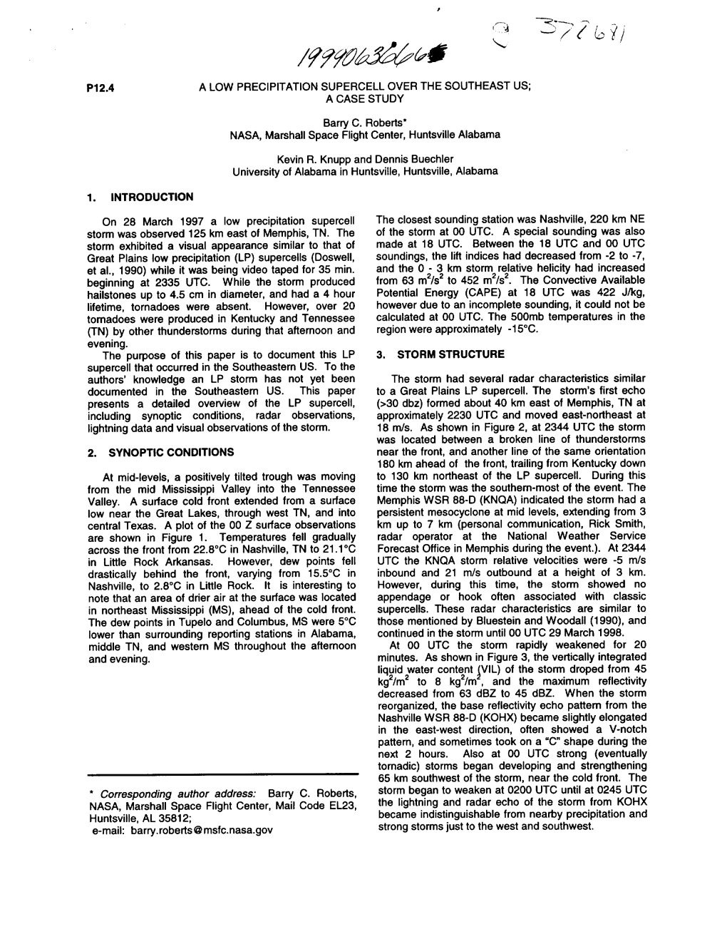 P12.4 a LOW PRECIPITATION SUPERCELL OVER the SOUTHEAST US; a CASE STUDY Barry C. Roberts* NASA, Marshall Space Flight Center, H