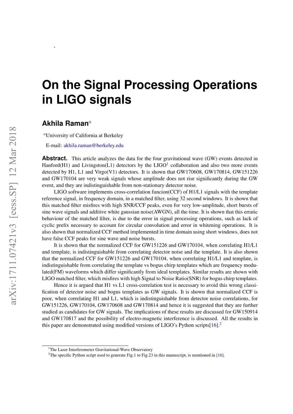 On the Signal Processing Operations in LIGO Signals