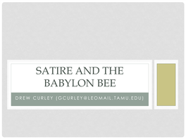 Satire and the Babylon Bee