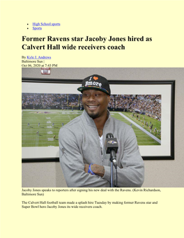 Former Ravens Star Jacoby Jones Hired As Calvert Hall Wide Receivers Coach