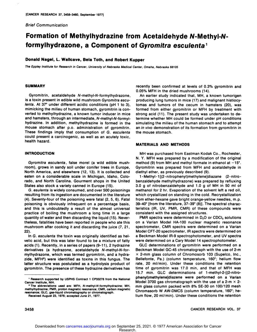 Formation of Methylhydrazine from Acetaldehyde /V-Methyl-A/- Formylhydrazone, a Component of Gyromitra Esculenta ^
