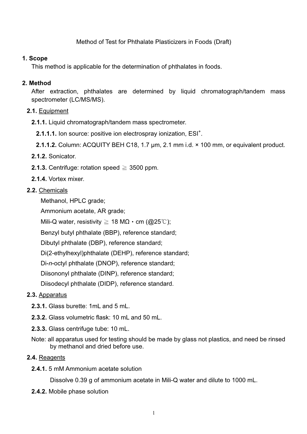 Method of Test for Phthalate Plasticizers in Foods (Draft) 1