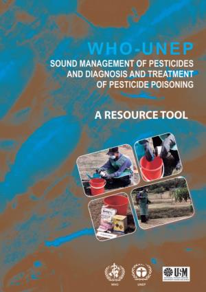 Sound Management of Pesticides and Diagnosis and Treatment Of