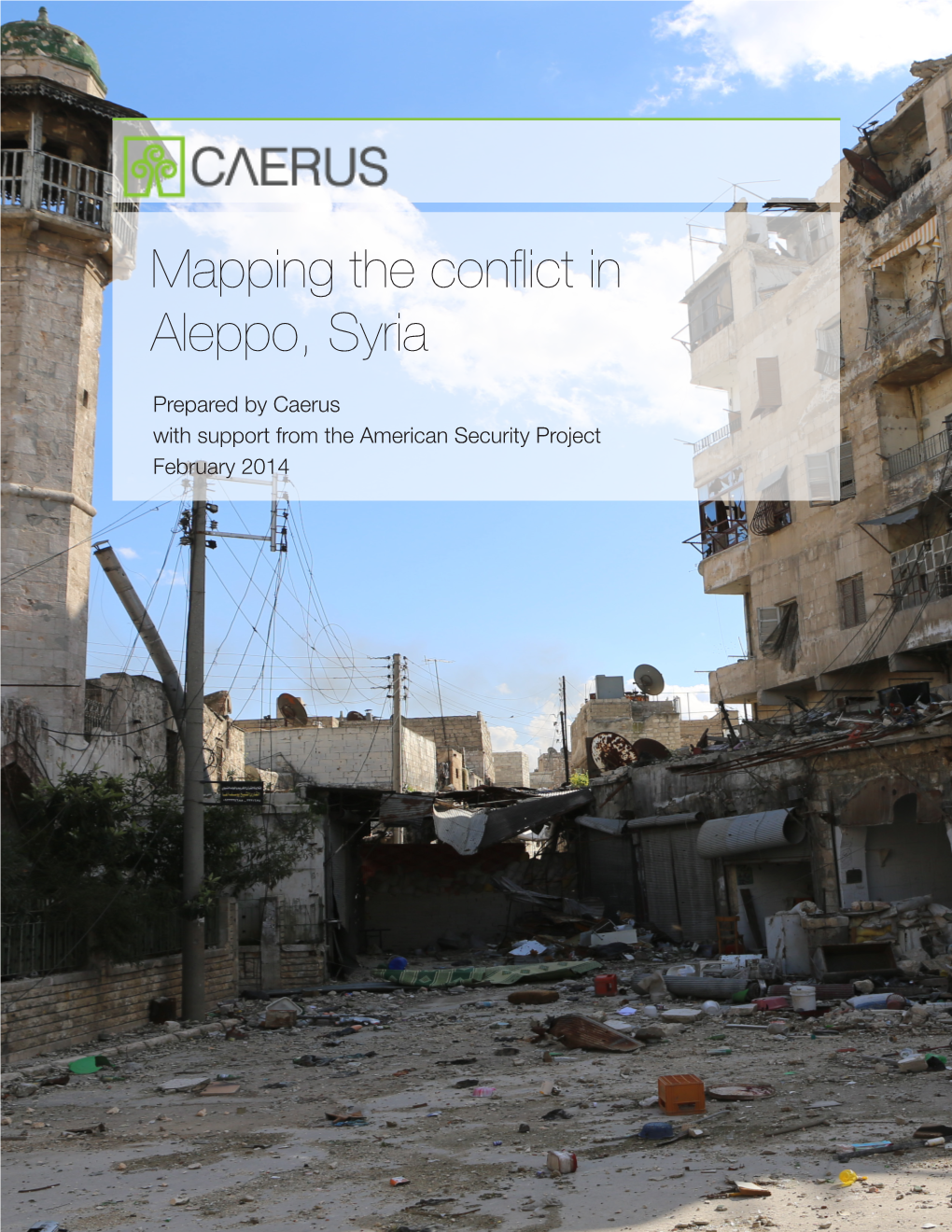 Mapping the Con Ict in Aleppo, Syria