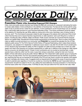 Cablefax Dailytm Tuesday — November 20, 2018 What the Industry Reads First Volume 29 / No