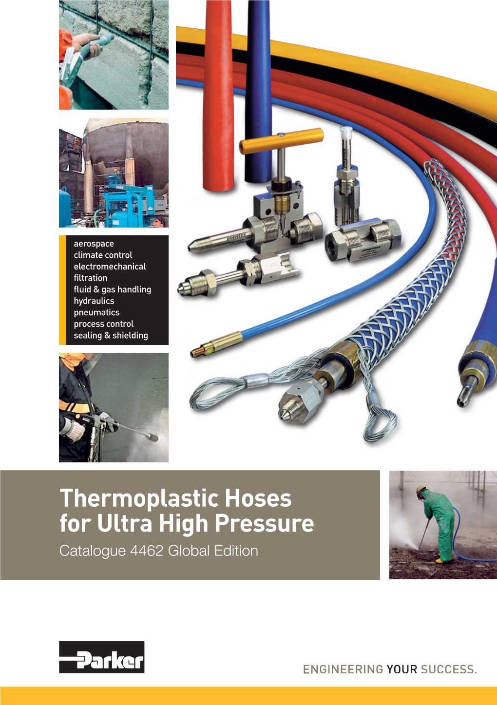 Thermoplastic Hoses for Ultra High Pressure Ed