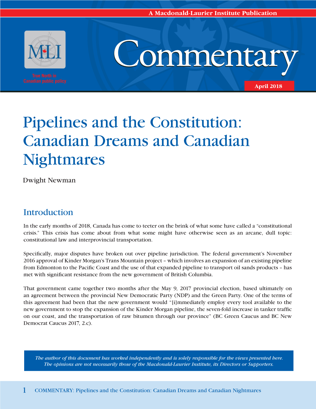 Pipelines and the Constitution: Canadian Dreams and Canadian Nightmares