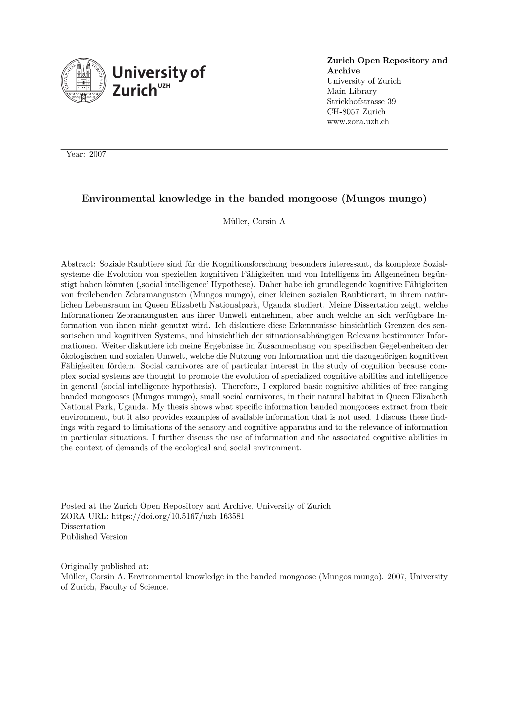 Environmental Knowledge in the Banded Mongoose (Mungos Mungo)